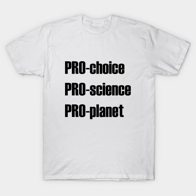 March for Science: Pro-planet T-Shirt by Prettylittlevagabonds